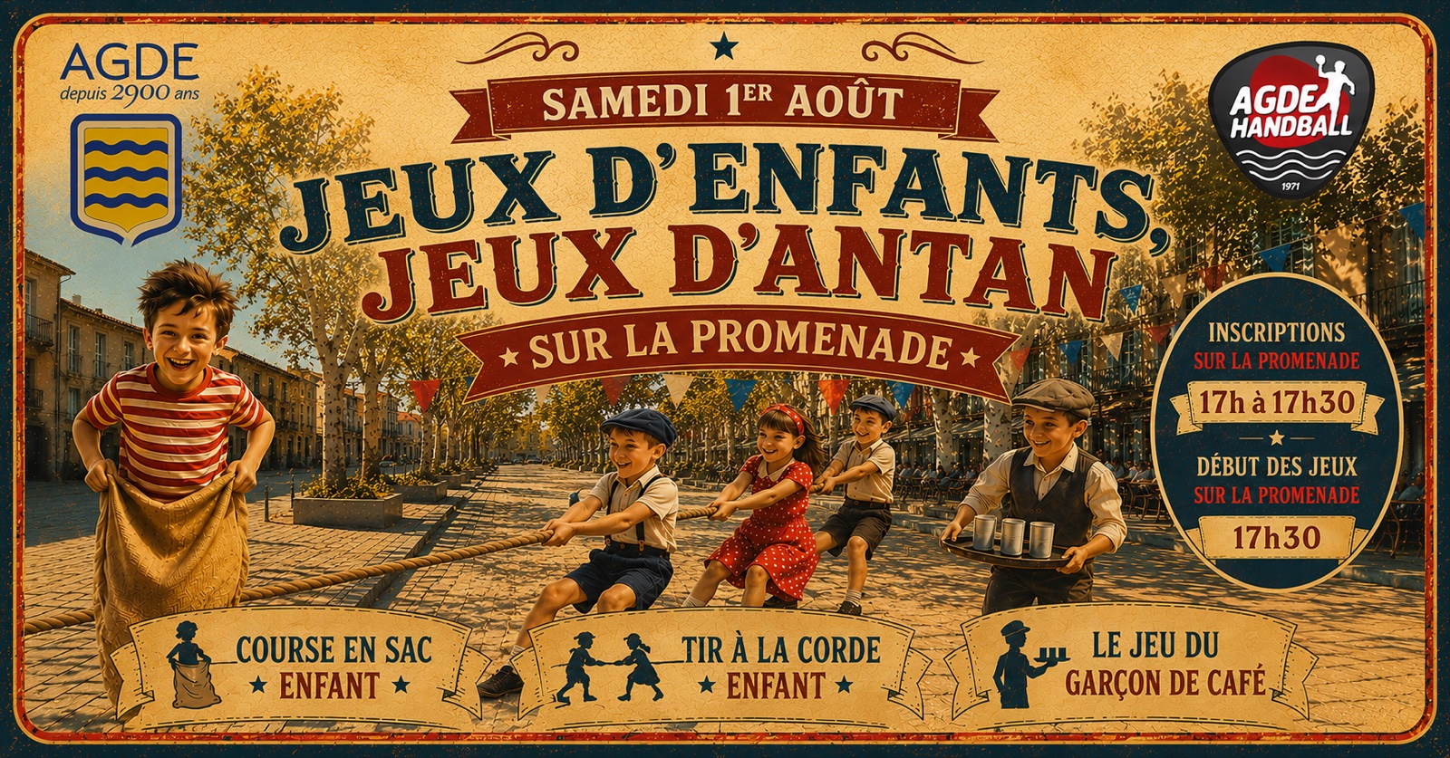 Affiche des Jeux d’enfants, jeux d’antan, samedi 1er août sur La Promenade, inscriptions dès 17h